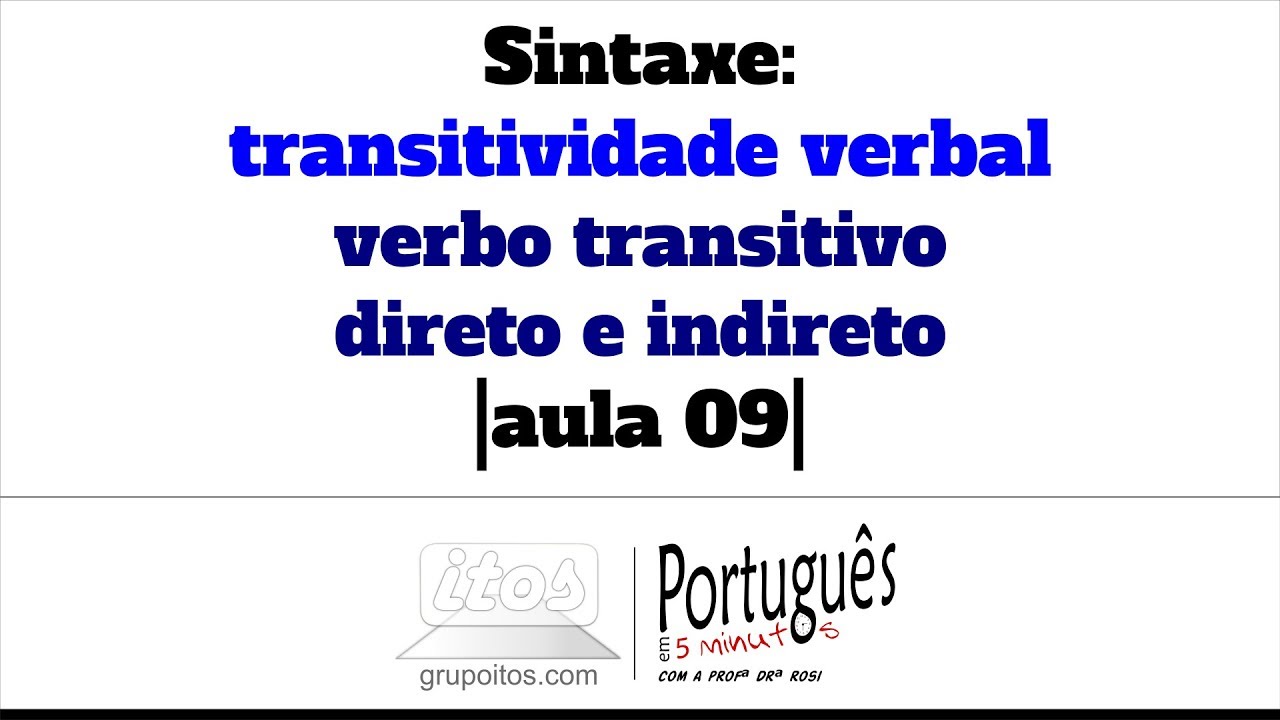 Assinale A Alternativa Em Que O Verbo E Transitivo Direto