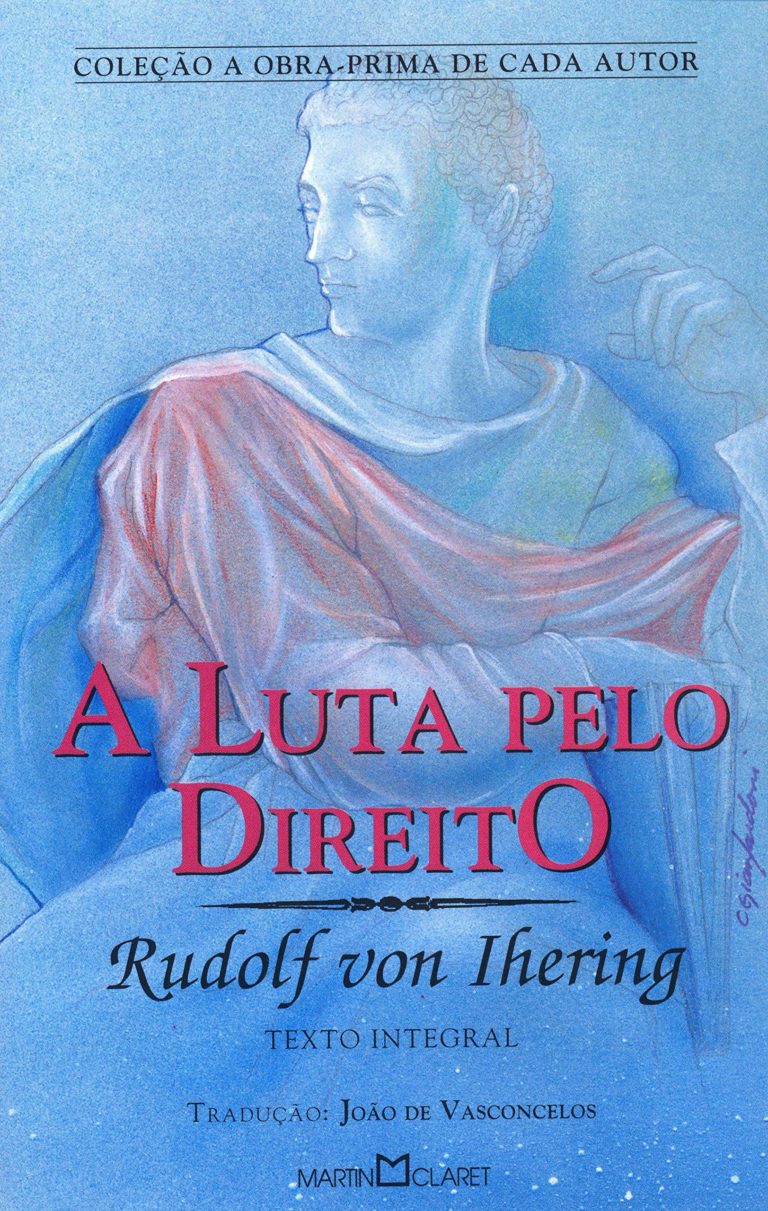 A LUTA PELO DIREITO – PARTE 3