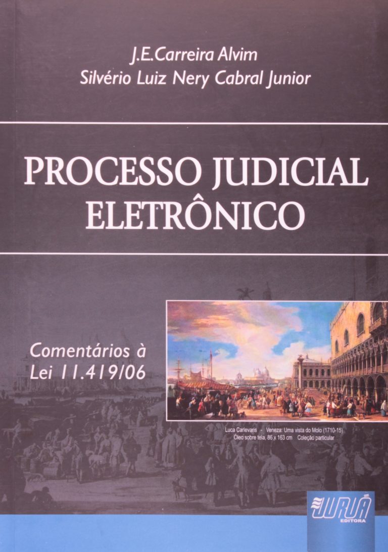 PROCESSO ELETRÔNICO UMA ANÁLISE DA LEI 11.419/06