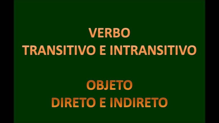 VERBOS TRANSITIVOS E INTRANSITIVOS