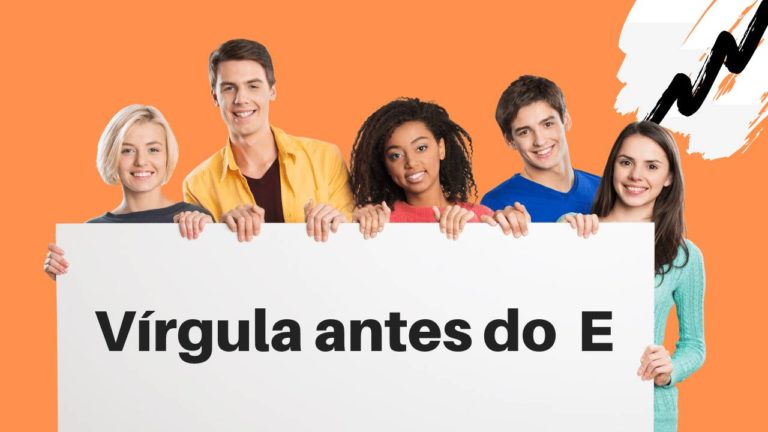 VÍRGULA ANTES DO E