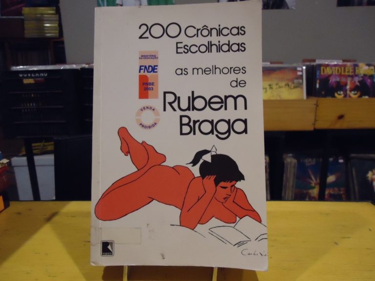 200 CRÔNICAS ESCOLHIDAS – Rubem Braga