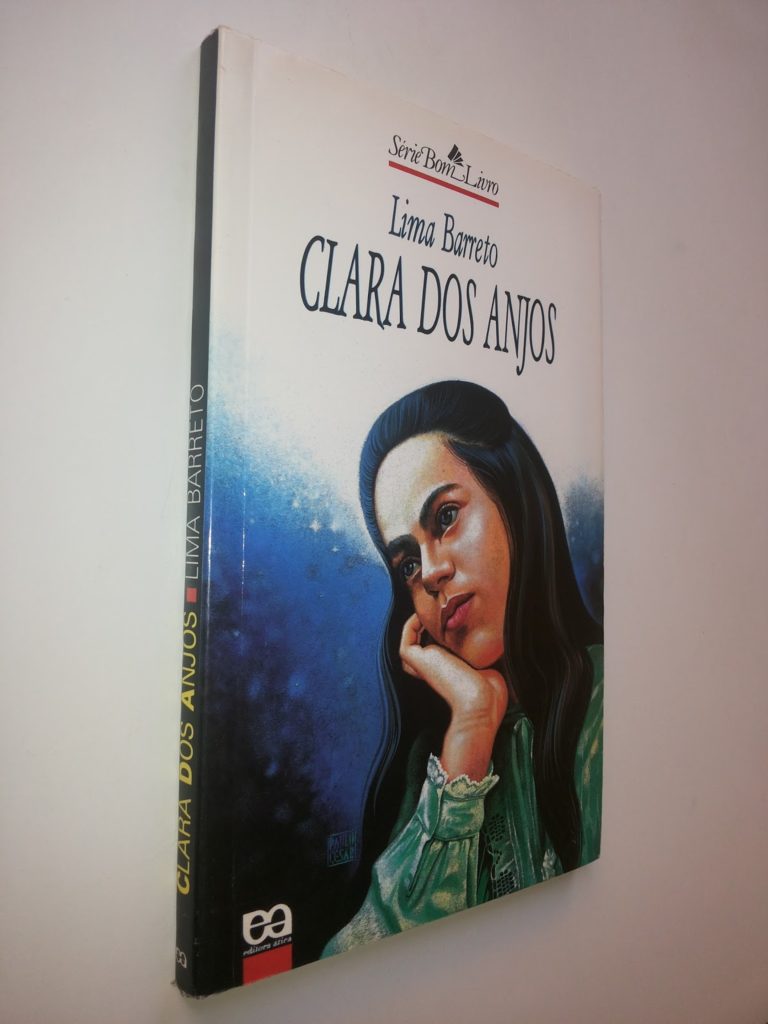 Clara dos Anjos –  Lima Barreto