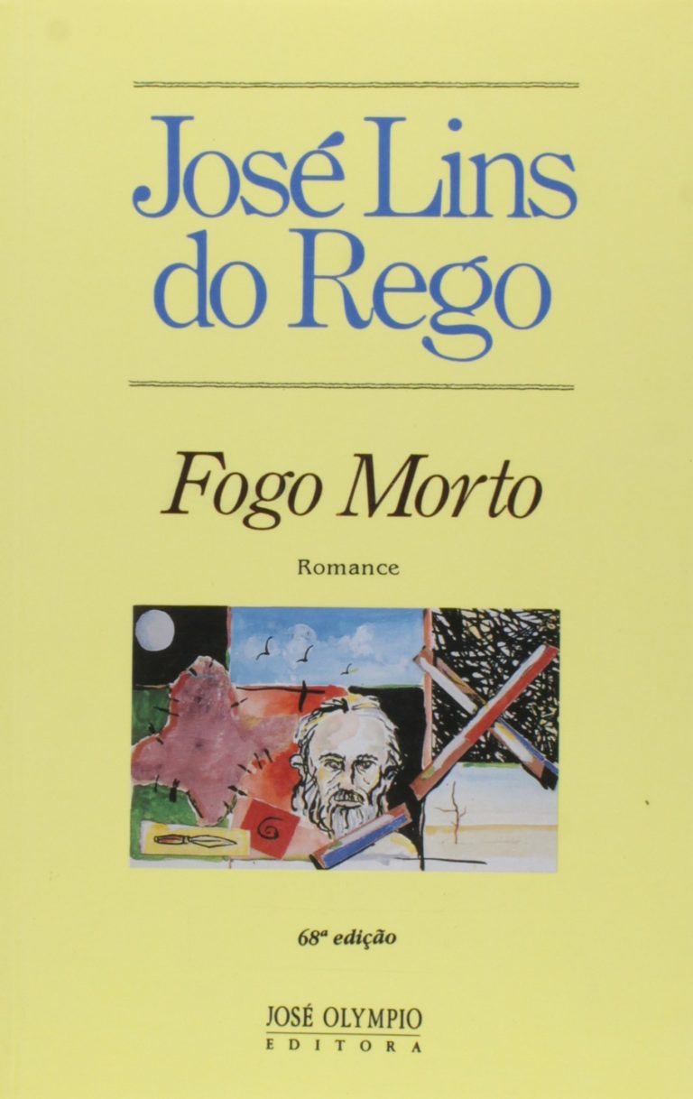 Fogo Morto –  José Lins do Rego