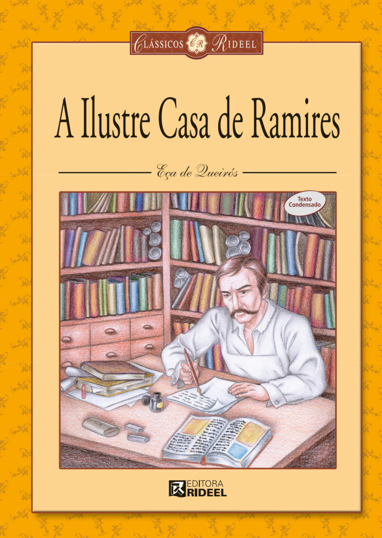 A ILUSTRE CASA DE RAMIRES – Eça de Queirós