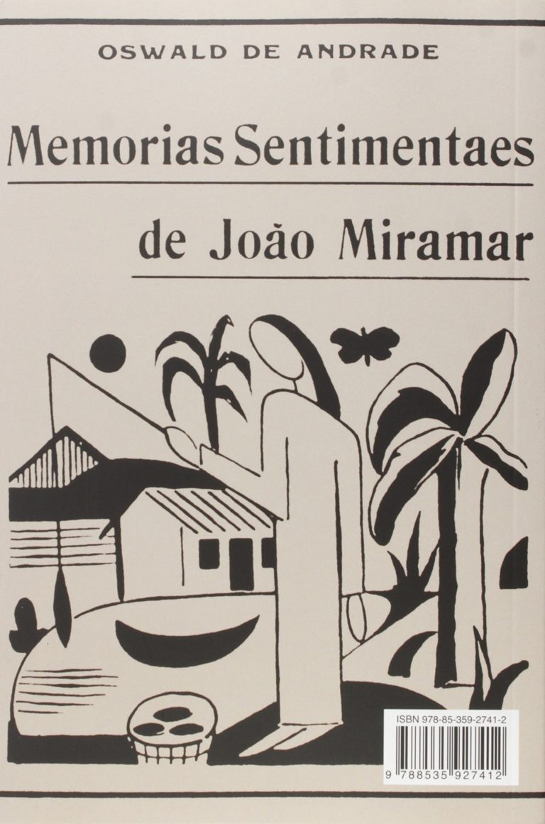Memórias Sentimentais de João Miramar –  Oswaldo de Andrade