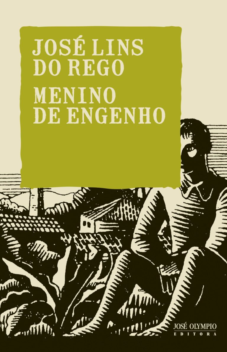 Menino de Engenho –  José Lins do Rêgo
