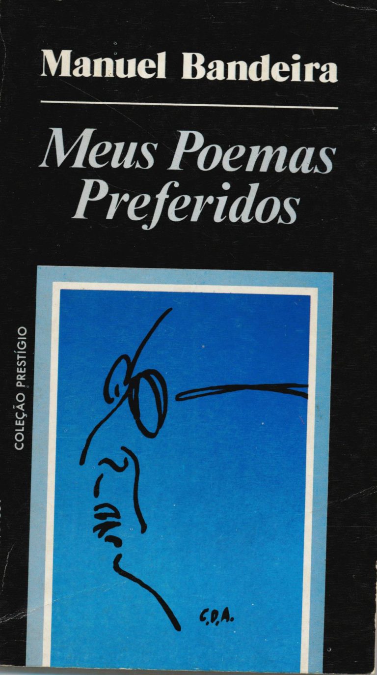 MEUS POEMAS PREFERIDOS – Manuel Bandeira