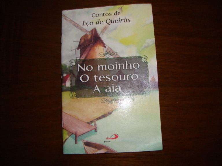 No Moinho –  Éça de Queiroz