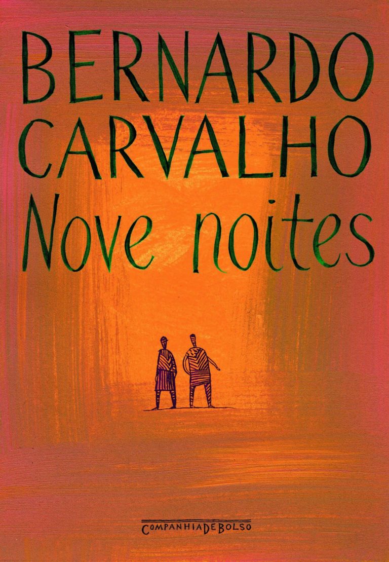 Nove Noites – Bernardo Carvalho