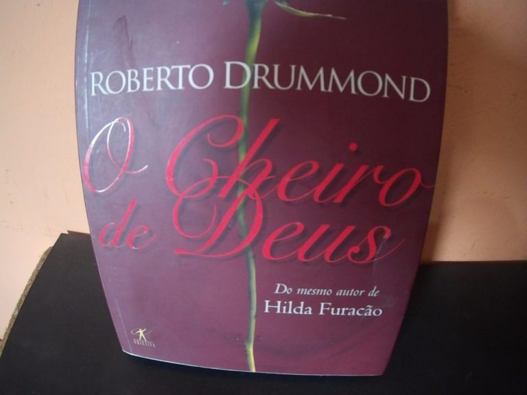 O Cheiro de Deus –  Roberto Drummond