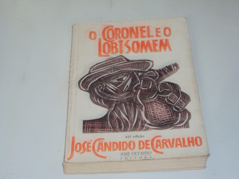 O Coronel e o Lobisomem –  José Cândido de Carvalho