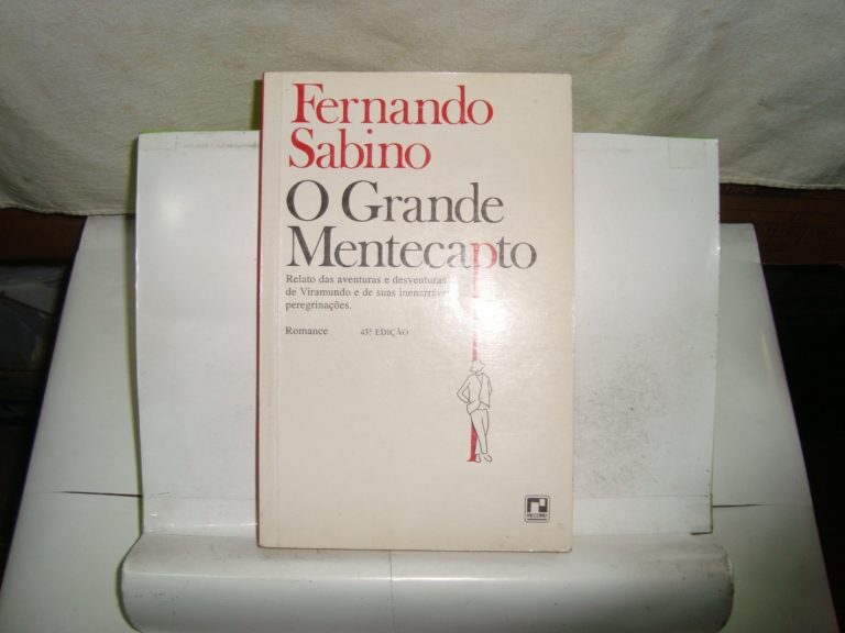 O Grande Mentecapto –  Fernando Sabino