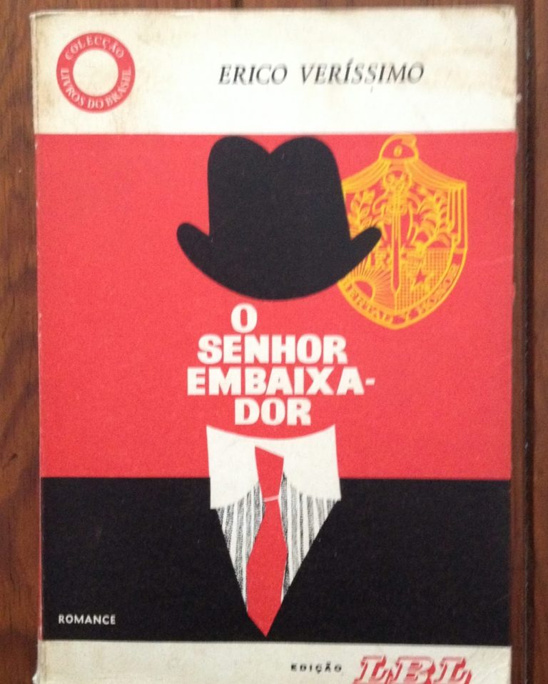 O Senhor Embaixador –  Érico Verissimo