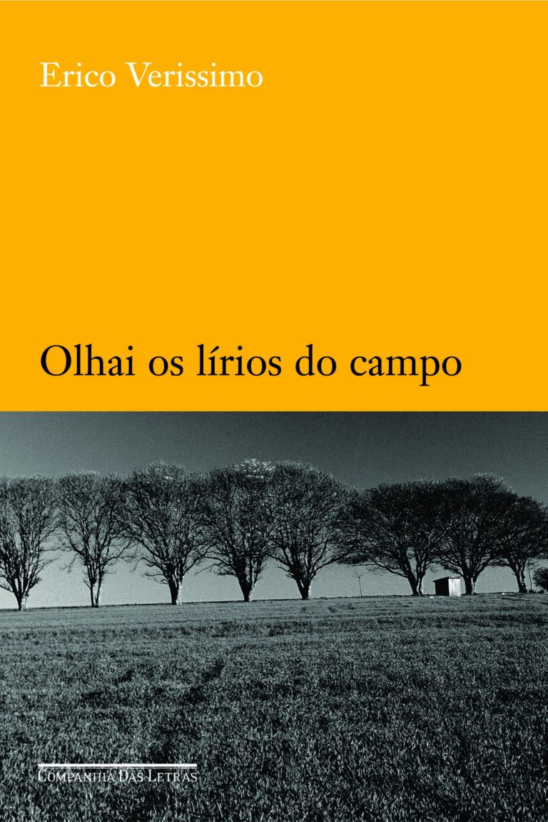 Olhai os Lírios do Campo –  Érico Veríssimo