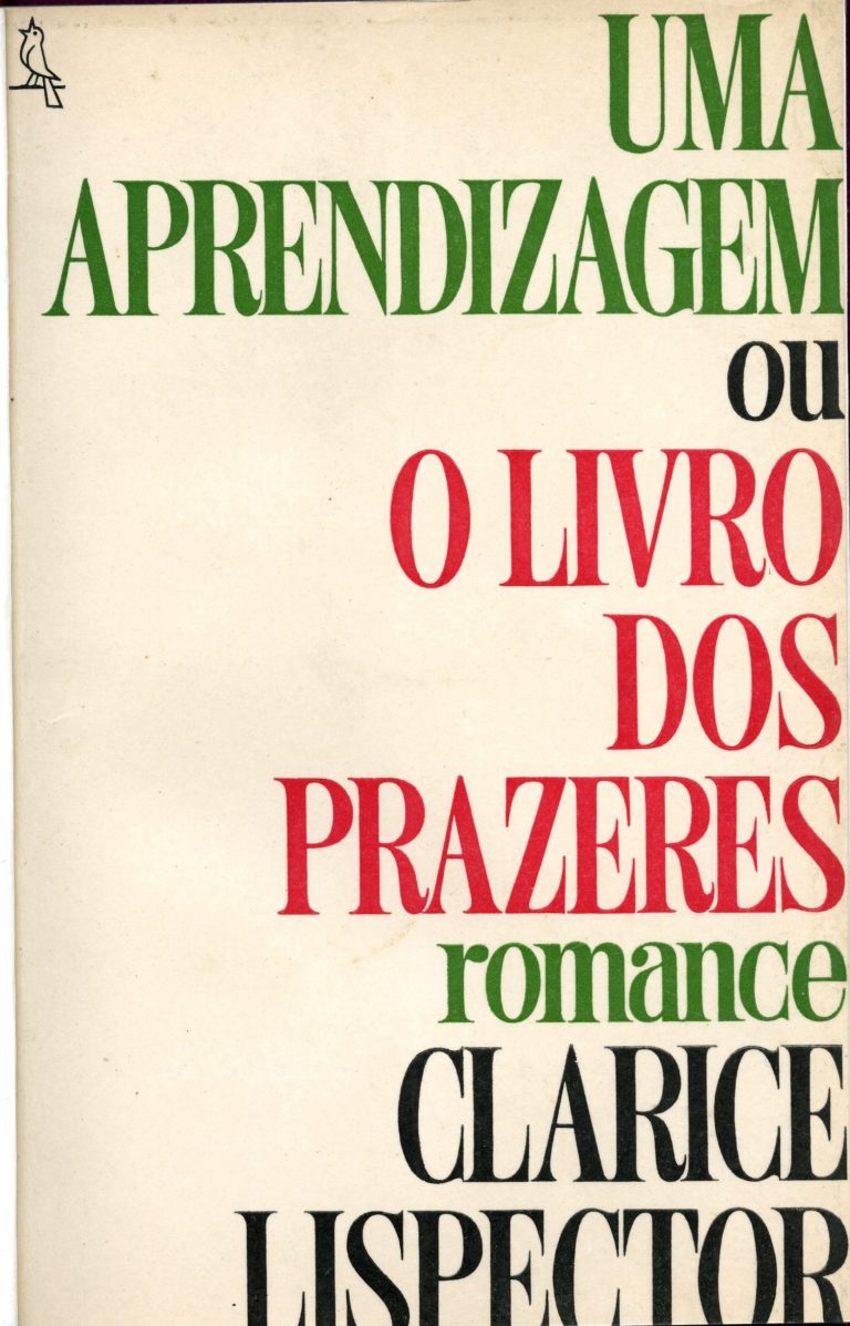 UMA APRENDIZAGEM OU O LIVRO DOS PRAZERES – CLARICE LISPECTOR